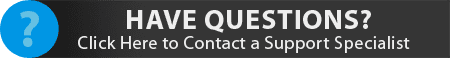 Need Help?  Contact a Support Specialist